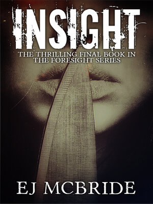 cover image of Insight (Foresight Series Book 3)